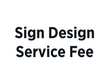 Picture of Sign Design Service Fee